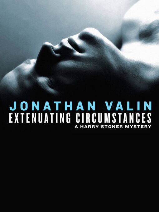 Title details for Extenuating Circumstances by Jonathan Valin - Available